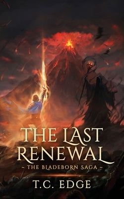 The Last Renewal by Edge, T. C.