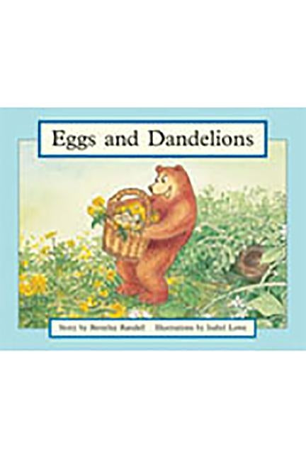 Eggs and Dandelions: Individual Student Edition Blue (Levels 9-11) by Randell