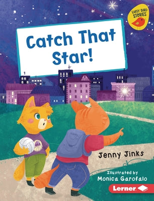 Catch That Star! by Jinks, Jenny