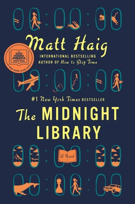 The Midnight Library: A GMA Book Club Pick by Haig, Matt