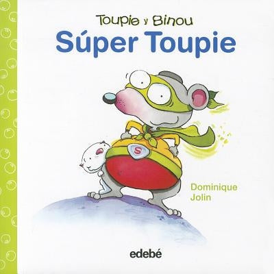 Super Toupie by Jolin, Dominique