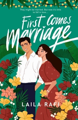 First Comes Marriage by Rafi, Laila