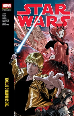 Star Wars Modern Era Epic Collection: The Screaming Citadel by Aaron, Jason