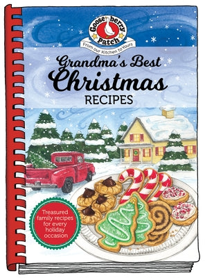 Grandma's Best Christmas Recipes by Gooseberry Patch