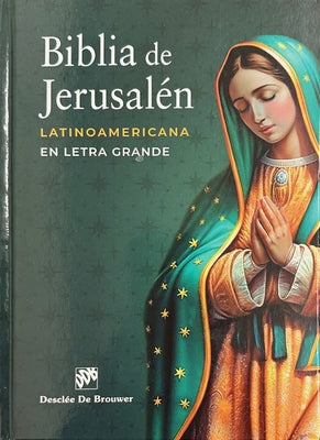 Biblia de Jerusalen Latinoamericana-OS-En Letra Grande by 