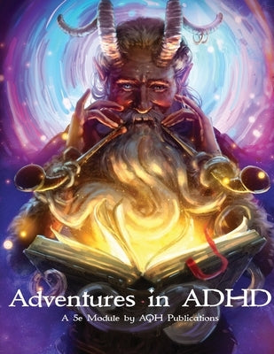 Adventures in ADHD by Publications, Aqh