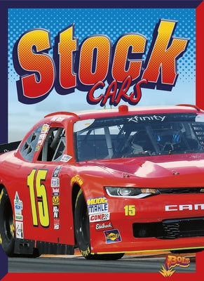 Stock Cars by Lowell, Barbara