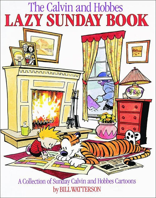 The Calvin and Hobbes Lazy Sunday Book: A Collection of Sunday Calvin and Hobbes Cartoons by Watterson, Bill