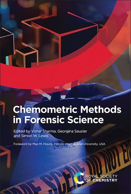Chemometric Methods in Forensic Science by Sharma, Vishal