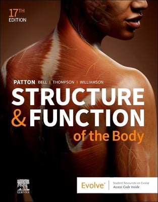 Structure & Function of the Body - Softcover by Patton, Kevin T.