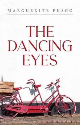 The Dancing Eyes by Fusco, Marguerite