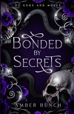 Bonded By Secrets by Bunch, Amber