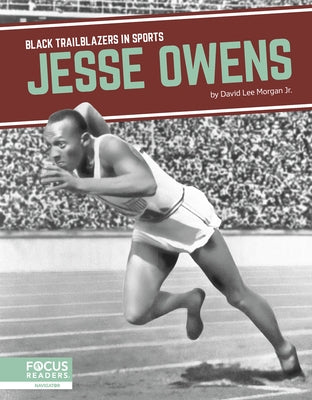 Jesse Owens by Morgan Jr, David Lee