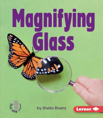 Magnifying Glass by Rivera, Sheila