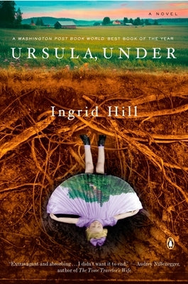 Ursula, Under by Hill, Ingrid