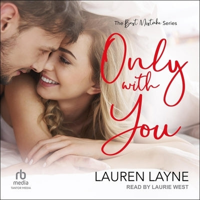 Only with You by Layne, Lauren