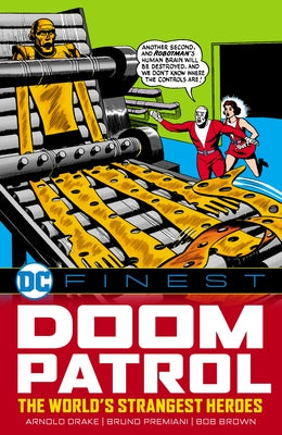 DC Finest: Doom Patrol: The World's Strangest Heroes by Drake, Arnold