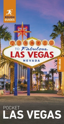 Rough Guides Pocket Las Vegas: Travel Guide with eBook: 2026-2027 Insider Tips Must-See Sights Maps & Itineraries Covers: The Strip, Downtown, Grand C by Guides, Rough