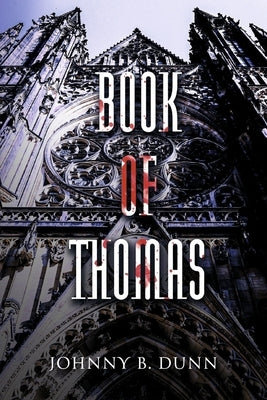 Book of Thomas by Dunn, Johnny B.