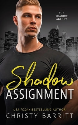 Shadow Assignment by Barritt, Christy