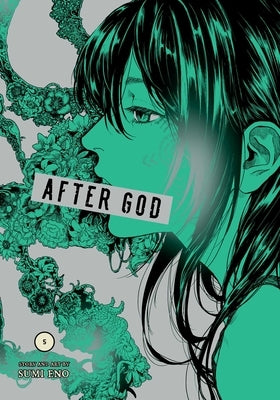 After God, Vol. 5 by Eno, Sumi