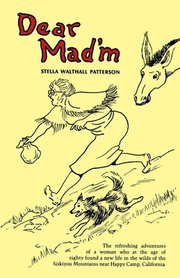Dear Mad'm by Patterson, Stella Walthall