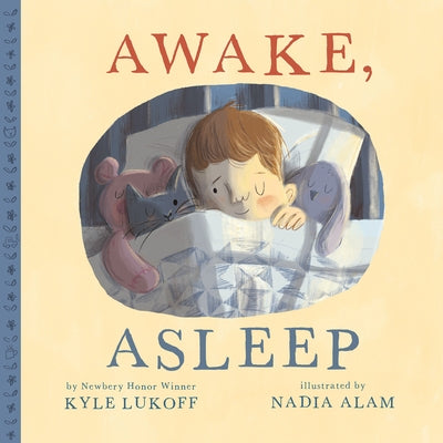 Awake, Asleep by Lukoff, Kyle