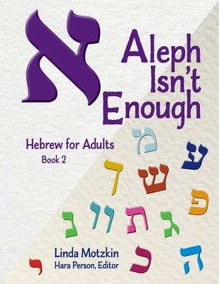Aleph Isn't Enough by Motzkin, Linda