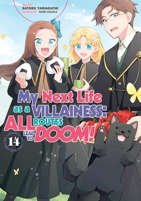 My Next Life as a Villainess: All Routes Lead to Doom! Volume 14 (Light Novel) by Yamaguchi, Satoru
