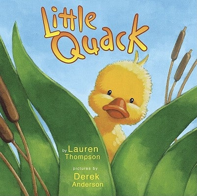 Little Quack by Thompson, Lauren