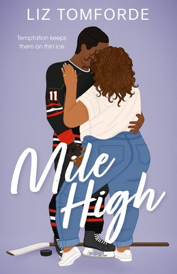 Mile High by Tomforde, Liz
