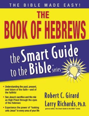 Hebrews Smart Guide by Girard, Robert C.
