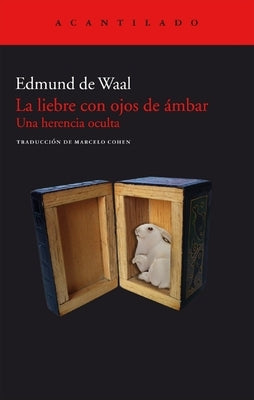 Liebre Con Ojos de Ámbar, La by de Waal, Edmund