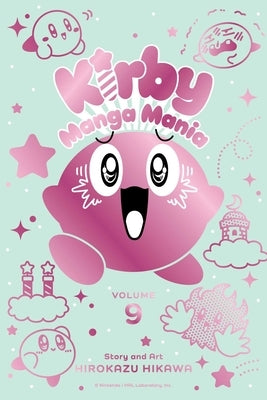 Kirby Manga Mania, Vol. 9 by Hikawa, Hirokazu