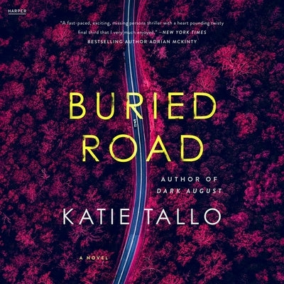 Buried Road by Tallo, Katie