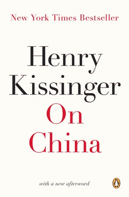 On China by Kissinger, Henry