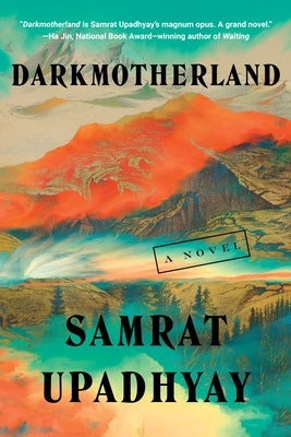 Darkmotherland by Upadhyay, Samrat