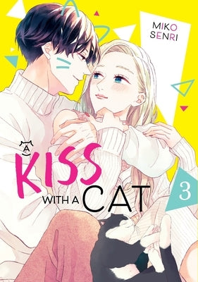 A Kiss with a Cat Omnibus 3 by Senri, Miko