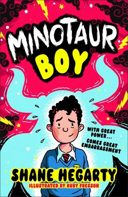 Minotaur Boy by Hegarty, Shane