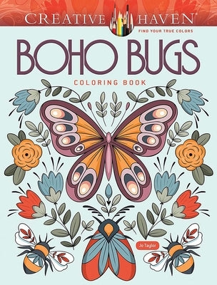 Creative Haven Boho Bugs Coloring Book by Taylor, Jo