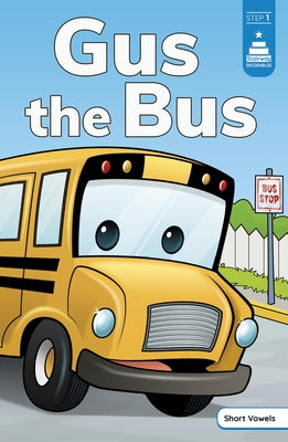 Gus the Bus by Thompson, Chad