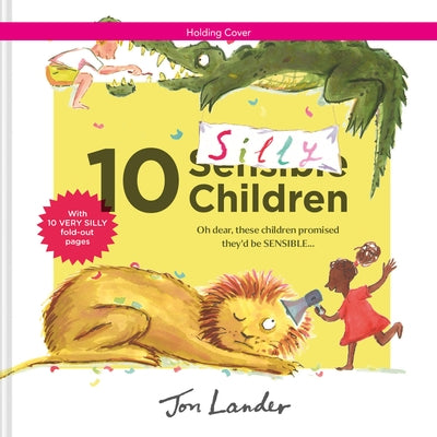 10 Silly Children by Lander, Jon