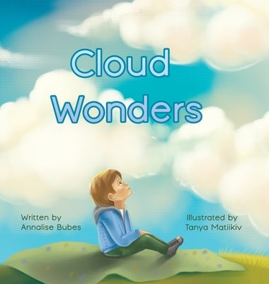 Cloud Wonders by Bubes, Annalise