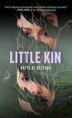 Little Kin by de Becerra, Katya