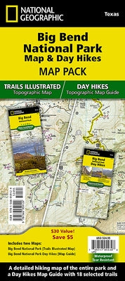 Big Bend Day Hikes and National Park Map [Map Pack Bundle] by National Geographic Maps