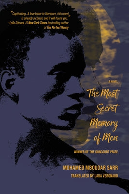 The Most Secret Memory of Men by Sarr, Mohamed Mbougar