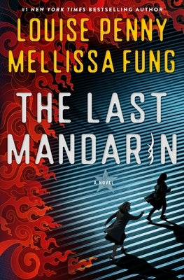 The Last Mandarin by Penny, Lousie