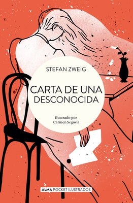 Carta de Una Desconocida / Letter from a Stranger by Zweig, Stefan