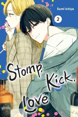 Stomp, Kick, Love, Vol. 2 by Ichiya, Sumi