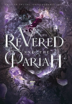The Revered and the Pariah by Reed, J. E.